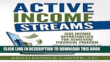 Best Seller Active Income Streams: Side Income Opportunities For Achieving Financial Freedom