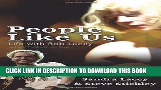 Best Seller People Like Us: Life with Rob Lacey, Author of The Word on the Street Free Download