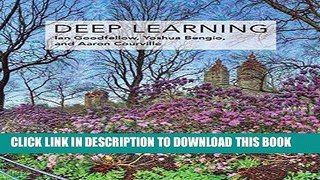 Ebook Deep Learning (Adaptive Computation and Machine Learning series) Free Download