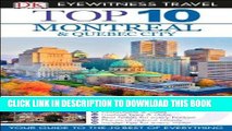 Best Seller Top 10 Montreal   Quebec City (Eyewitness Top 10 Travel Guide) Free Read