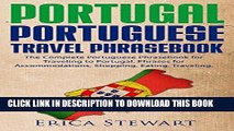 Ebook Portugal Phrasebook: The Complete Portuguese Phrasebook for Traveling to Portugal.  1000