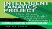 Best Seller Intelligent Fanatics Project: How Great Leaders Build Sustainable Businesses Free Read