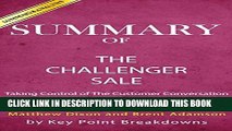 Ebook Summary of The Challenger Sale: Taking Control of the Customer Conversation by Brent Adamson