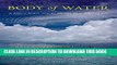 Ebook Body of Water: A Sage, a Seeker, and the World s Most Elusive Fish Free Read