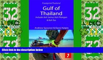 Big Deals  Gulf of Thailand: Includes Koh Samui, Koh Phangan   Koh Tao (Footprint Focus)  Best
