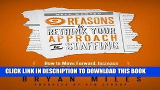 Ebook 9 Reasons to Rethink Your Approach to Staffing Free Read
