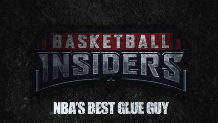 The NBA's Best "Glue Guy"