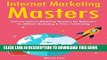 Ebook Internet Marketing Masters: Start an Internet Marketing Business for Beginners via Affiliate