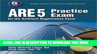 Best Seller ARE 5 Practice Exam for the Architect Registration Exam Free Read