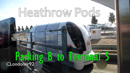 #DRIVERLESS ULTra #Heathrow Pods - Business Parking B to Terminal 5