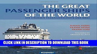 Best Seller The Great Passenger Ships of the World Free Read