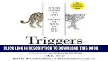 Best Seller Triggers: Creating Behavior That Lasts - Becoming the Person You Want to Be Free Read