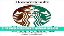 Ebook Onward: How Starbucks Fought for Its Life Without Losing Its Soul Free Read