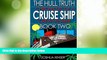 Big Deals  The Hull Truth: Chronicles of a Cruise Ship Crew Member (Book Two) (Volume 2)  Full