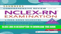 Best Seller Saunders Comprehensive Review for the NCLEX-RNÂ® Examination, 7e (Saunders