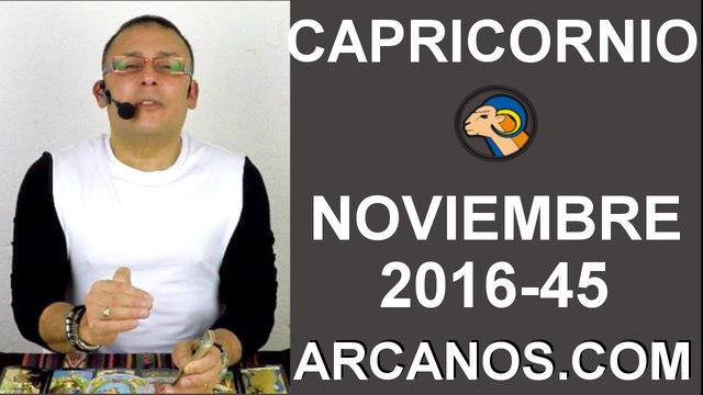 CAPRICORNIO HOROSCOPO SEMANAL 30 OCTUBRE a 5 NOVIEMBRE 2016-ARCANOS.COM