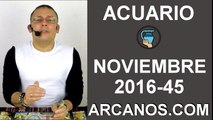 ACUARIO HOROSCOPO SEMANAL 30 OCTUBRE a 5 NOVIEMBRE 2016-ARCANOS.COM