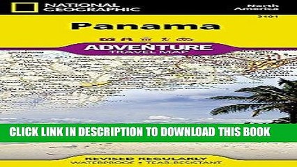 Ebook Panama (National Geographic Adventure Map) Free Read