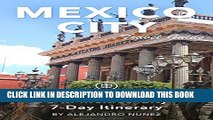 Ebook Mexico City Travel Guide (Unanchor) - Everything to see or do in Mexico City - 7-Day