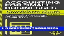 Ebook Accounting: For Small Businesses QuickStart Guide - Understanding Accounting For Your Sole