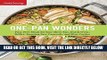 EBOOK] DOWNLOAD One-Pan Wonders: Fuss-Free Meals for Your Sheet Pan, Dutch Oven, Skillet, Roasting
