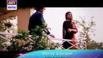 Moray Saiyaan Teaser 3 - ARY Digital