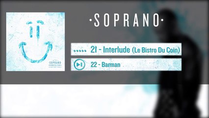 Soprano - Interlude (Le Bistro Du Coin) (Extrait)
