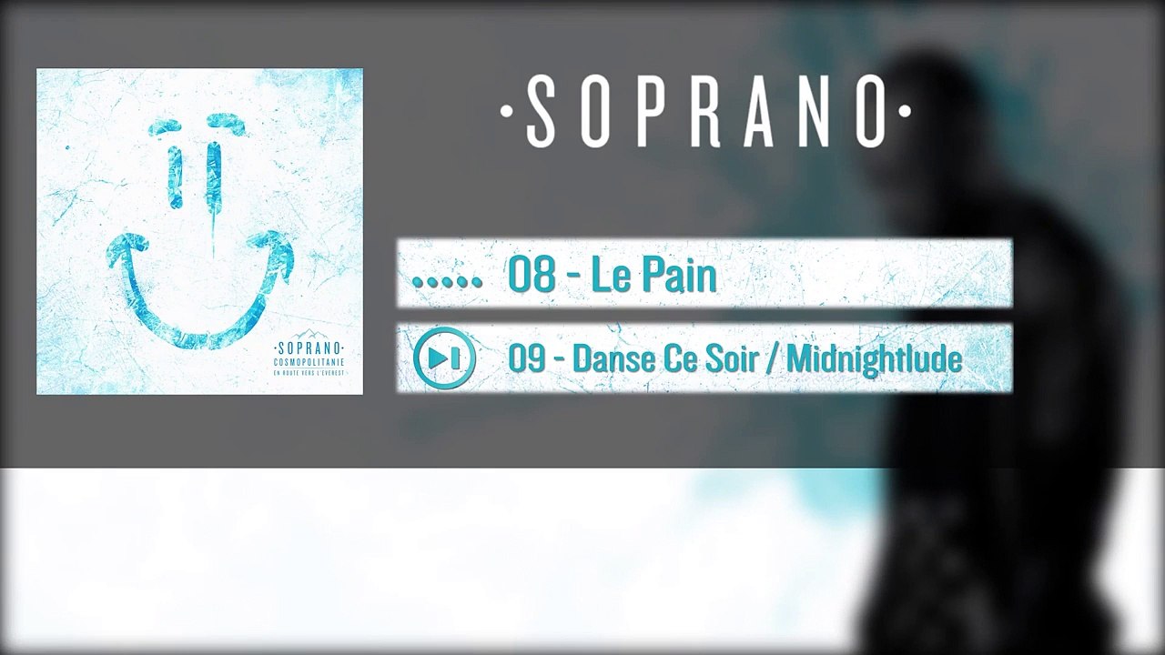 Soprano - Le Pain (Extrait)