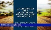 complete  California MBE Questions,  Answers and Analysis (1): Law students rely on this material