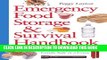 Read Now Emergency Food Storage   Survival Handbook: Everything You Need to Know to Keep Your