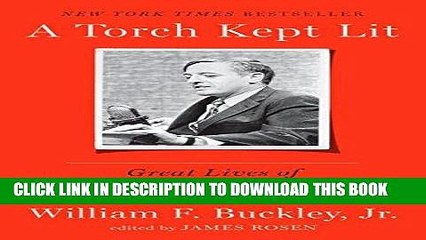 Ebook A Torch Kept Lit: Great Lives of the Twentieth Century Free Download