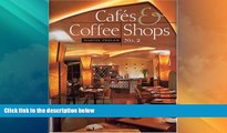 Big Deals  Cafes and Coffee Shops, No. 2  Full Read Most Wanted