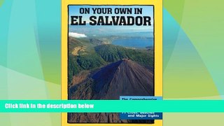 Big Deals  On Your Own in El Salvador, 2nd Edition  Best Seller Books Best Seller