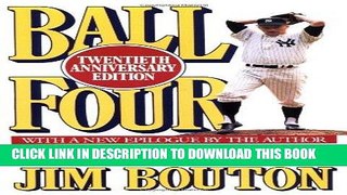 [EBOOK] DOWNLOAD Ball Four: Twentieth Anniversary Edition PDF