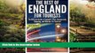 Must Have  The Best of England for Tourists: The Ultimate Guide of England s Sites, Restaurants,