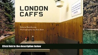 Must Have PDF  London Caffs  Full Read Most Wanted