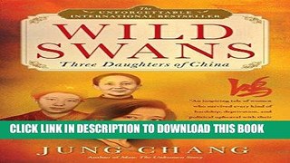 Best Seller Wild Swans: Three Daughters of China Free Read