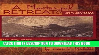 Read Now Masterful Retreat: New Material: The Story of 7th Division s Retreat Across Eastern KY