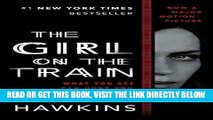 [EBOOK] DOWNLOAD The Girl on the Train: A Novel GET NOW
