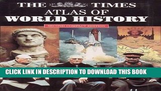 Read Now The Times Atlas of World History, 2nd Compact Edition PDF Book