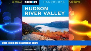 Big Deals  Moon Hudson River Valley (Moon Handbooks)  Full Read Most Wanted
