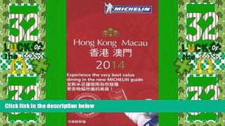 Big Deals  MICHELIN Guide Hong Kong   Macau 2014 (Michelin Guide/Michelin)  Full Read Best Seller