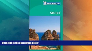 Big Deals  Michelin Green Guide Sicily (Green Guide/Michelin)  Full Read Best Seller