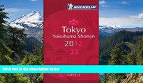 Must Have  MICHELIN Guide Tokyo Yokohama Shonan 2012: Restaurants   Hotels (Michelin Red Guide