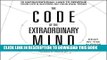 Ebook The Code of the Extraordinary Mind: 10 Unconventional Laws to Redefine Your Life and Succeed