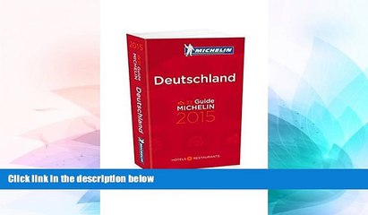 READ FULL  MICHELIN Guide Deutschland 2015 (Michelin Guide/Michelin) (German Edition)  READ Ebook