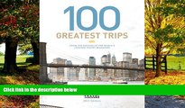 Books to Read  Travel + Leisure s 100 Greatest Trips of 2010  Best Seller Books Most Wanted