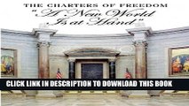 Read Now The Charters of Freedom: 