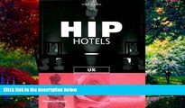Big Deals  Hip Hotels UK  Full Ebooks Most Wanted