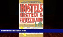 Books to Read  Hostels Austria   Switzerland, 2nd: The Only Comprehensive, Unofficial, Opinionated